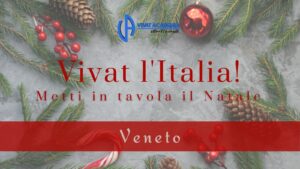 Vivat l'Italia - Metti in tavola il Natale - Veneto